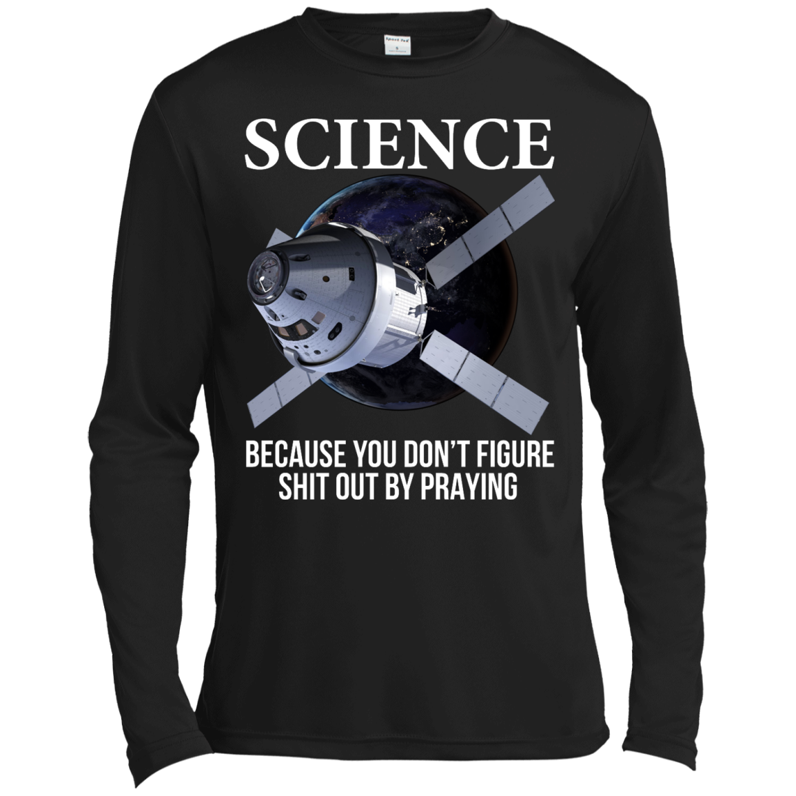 Science Because You Don't Figure Shit Out By Praying Shirt, Hoodie, Tank - TeeDragons