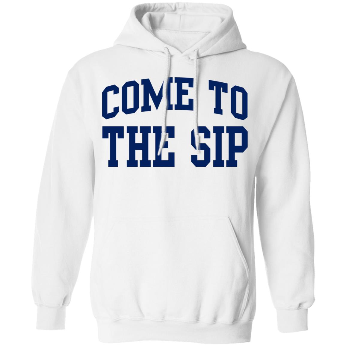 Come To The Sip Shirt