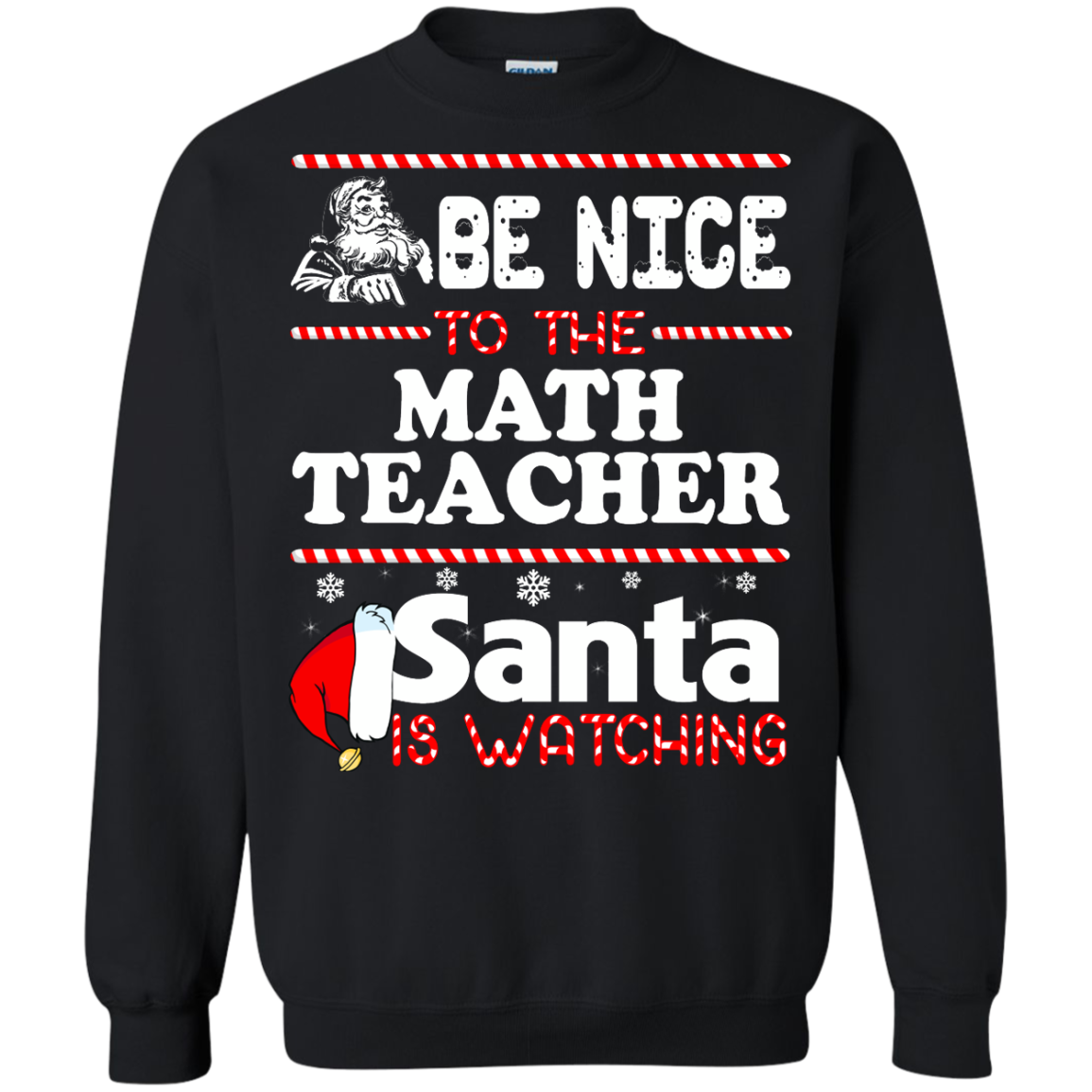 Be Nice To The Math Teacher Santa Is Watching Shirt, Hoodie, Tank - TeeDragons