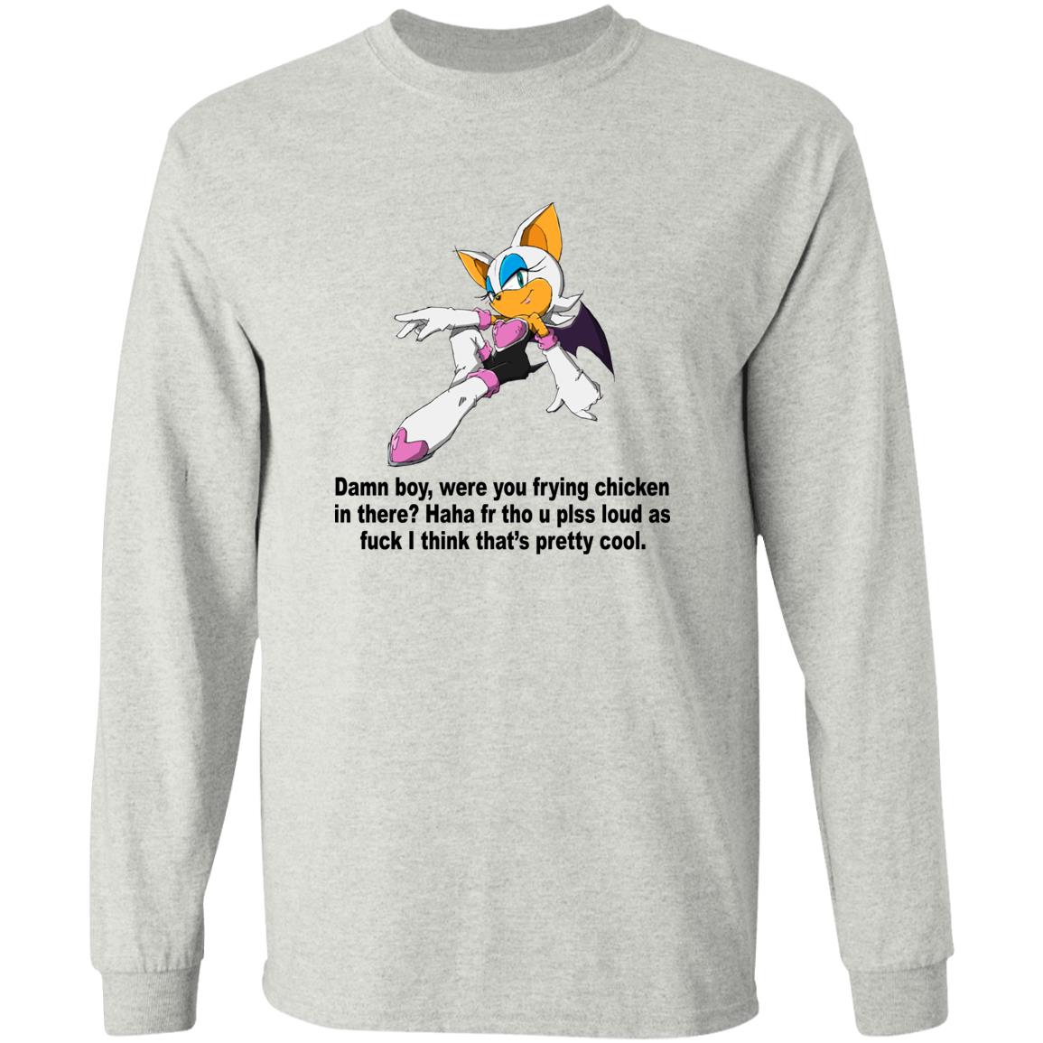 Rouge The Bat – Damn Boy Were You Frying Chicken In There Shirt