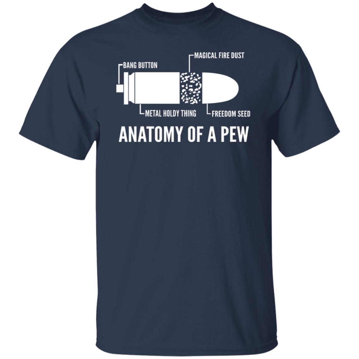 Anatomy Of A Pew Shirt