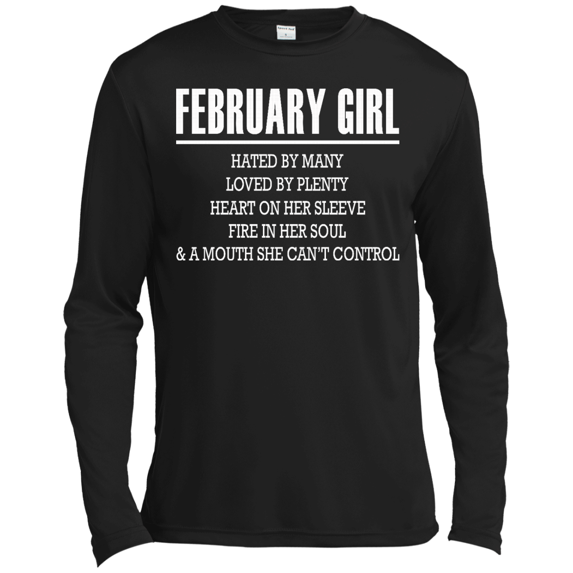 February Girl - Hated By Many, Loved By Plenty Heart On Her Sleeve T-Shirt - TeeDragons