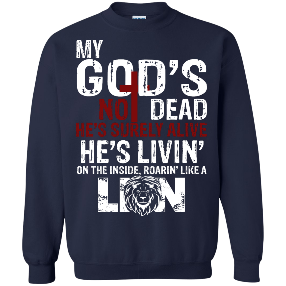 My God's Not Dead He's Surely Alive Shirt, Hoodie, Tank - TeeDragons