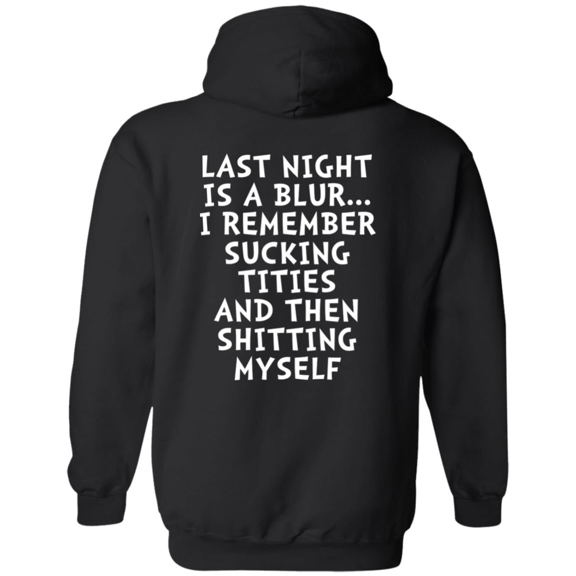 Last Night Is A Blur Shirt