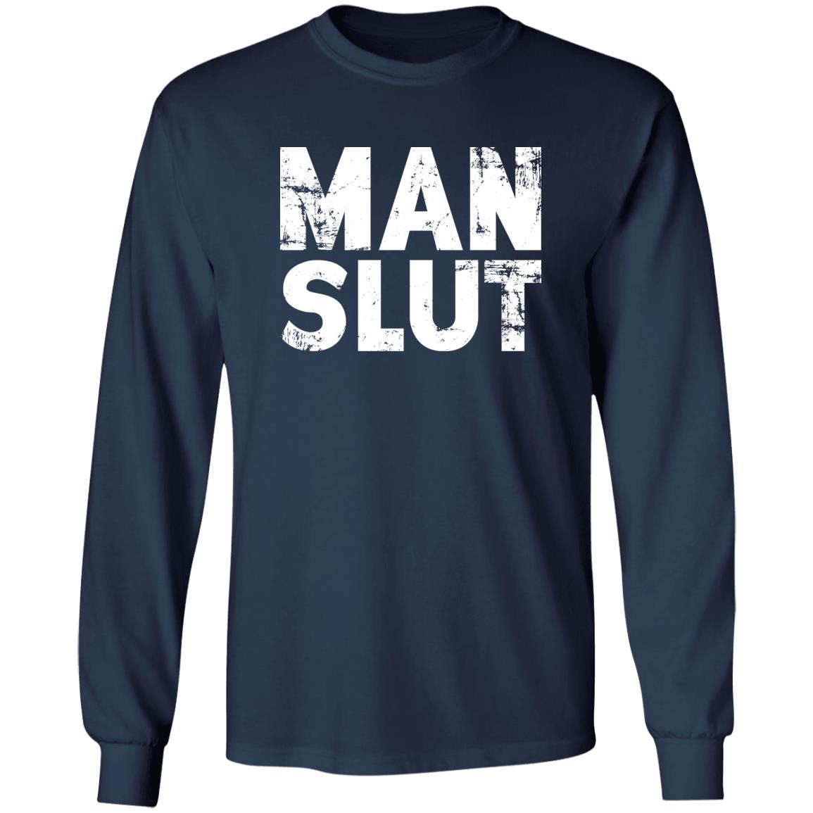 Man Slut Shirt