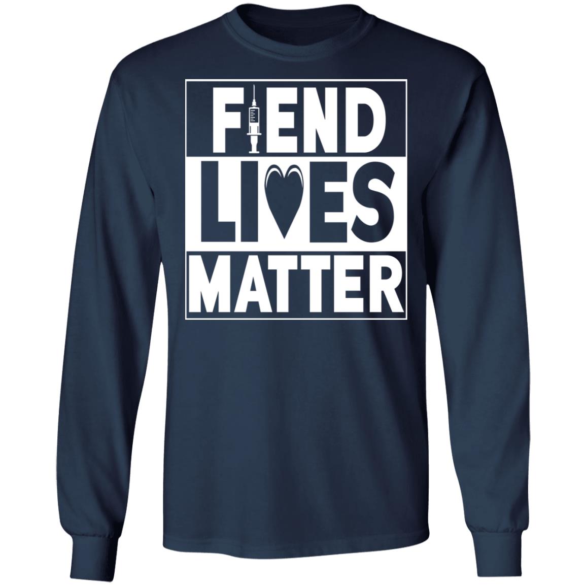 Fiend Lives Matter Shirt