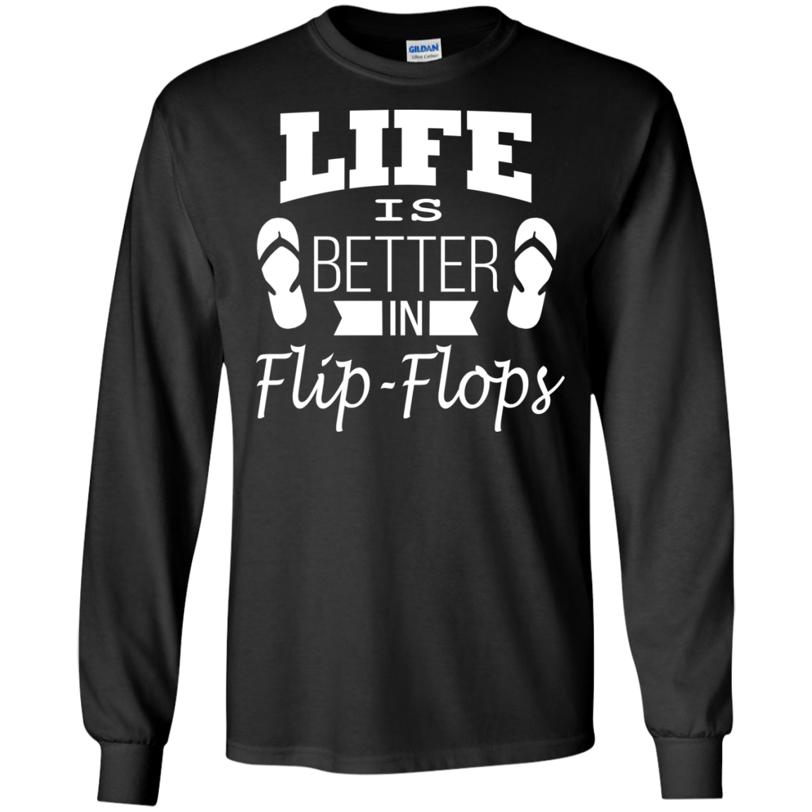 Life is Better In Flip Flops Shirt, Hoodie, Tank - TeeDragons