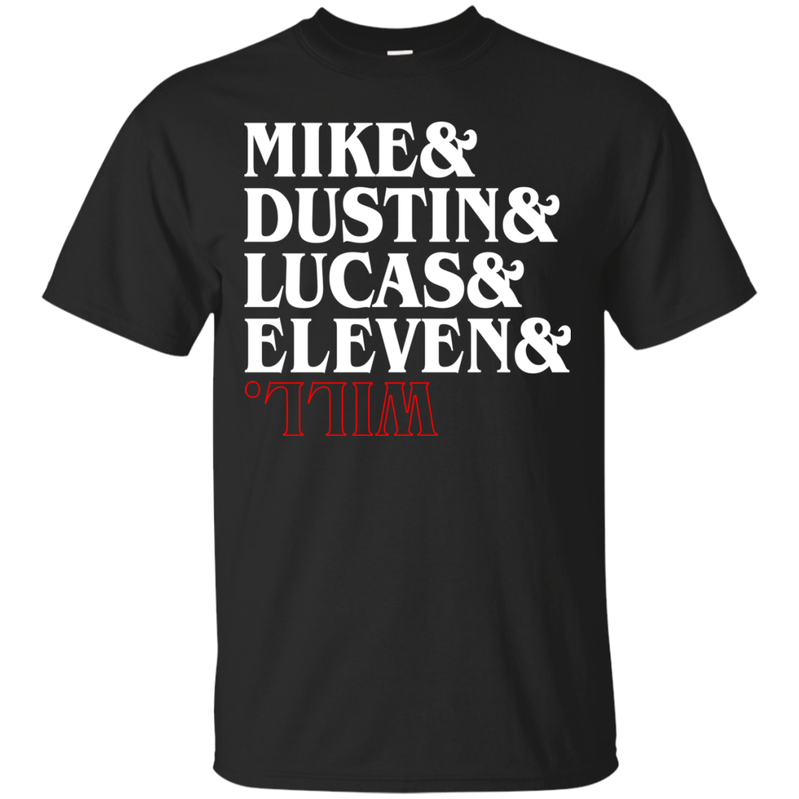 Stranger Things - Mike - Dustin - Lucas - Eleven And Will T-shirt - TeeDragons