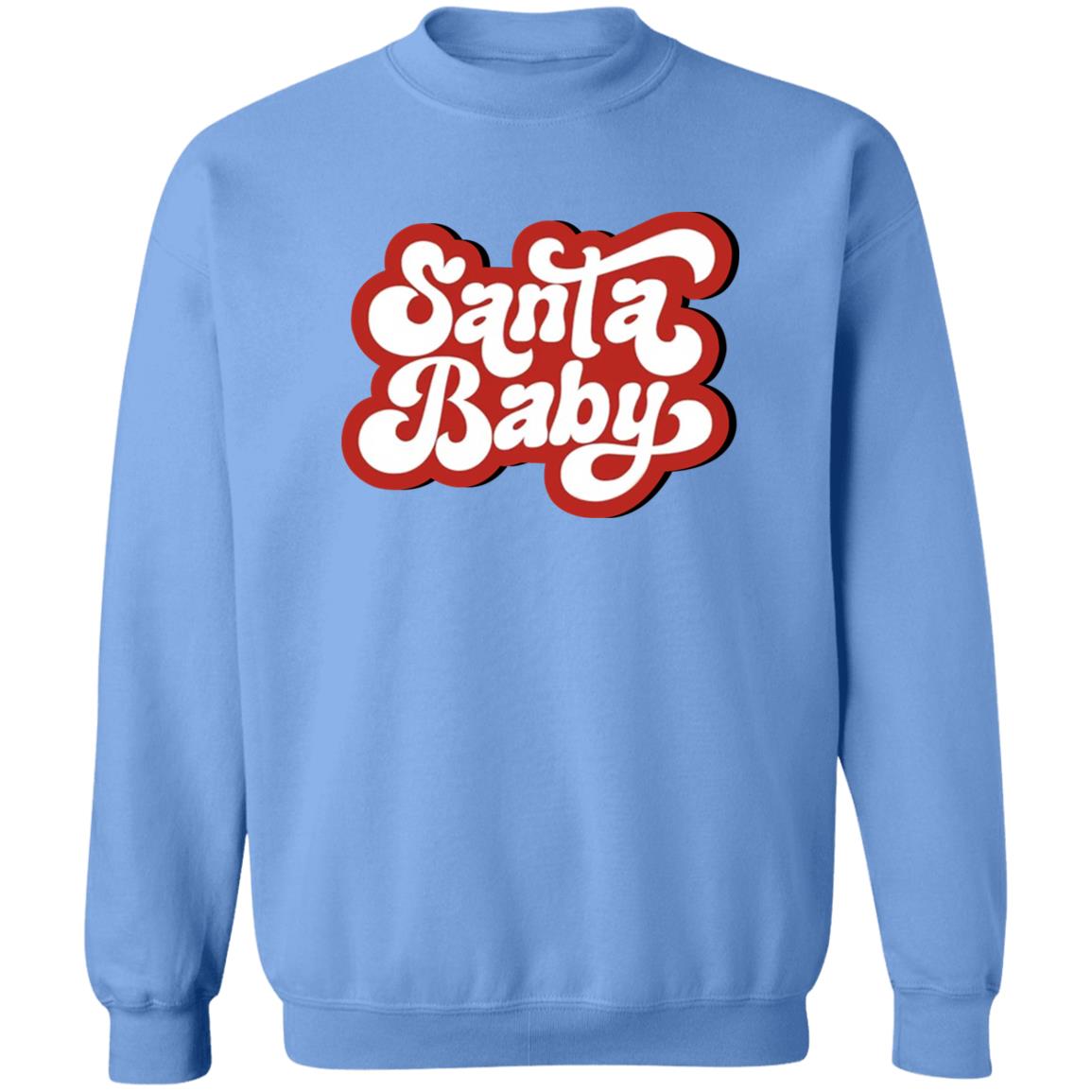 Santa Baby Sweatshirt