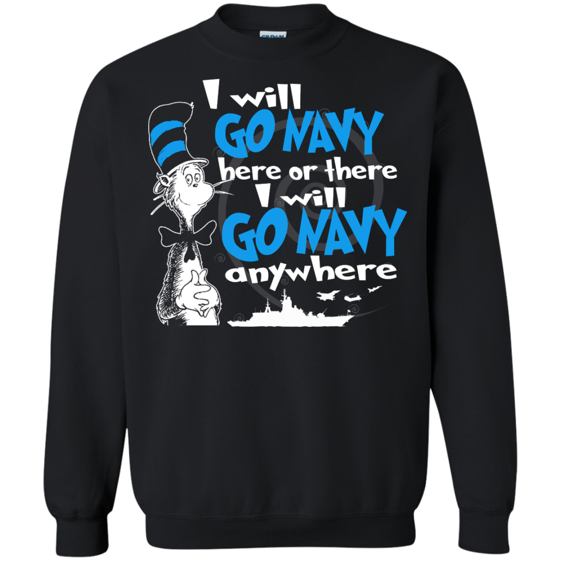 I Will Go Navy Here Or There I Will Go Navy Anywhere Shirt, Hoodie, Tank - TeeDragons
