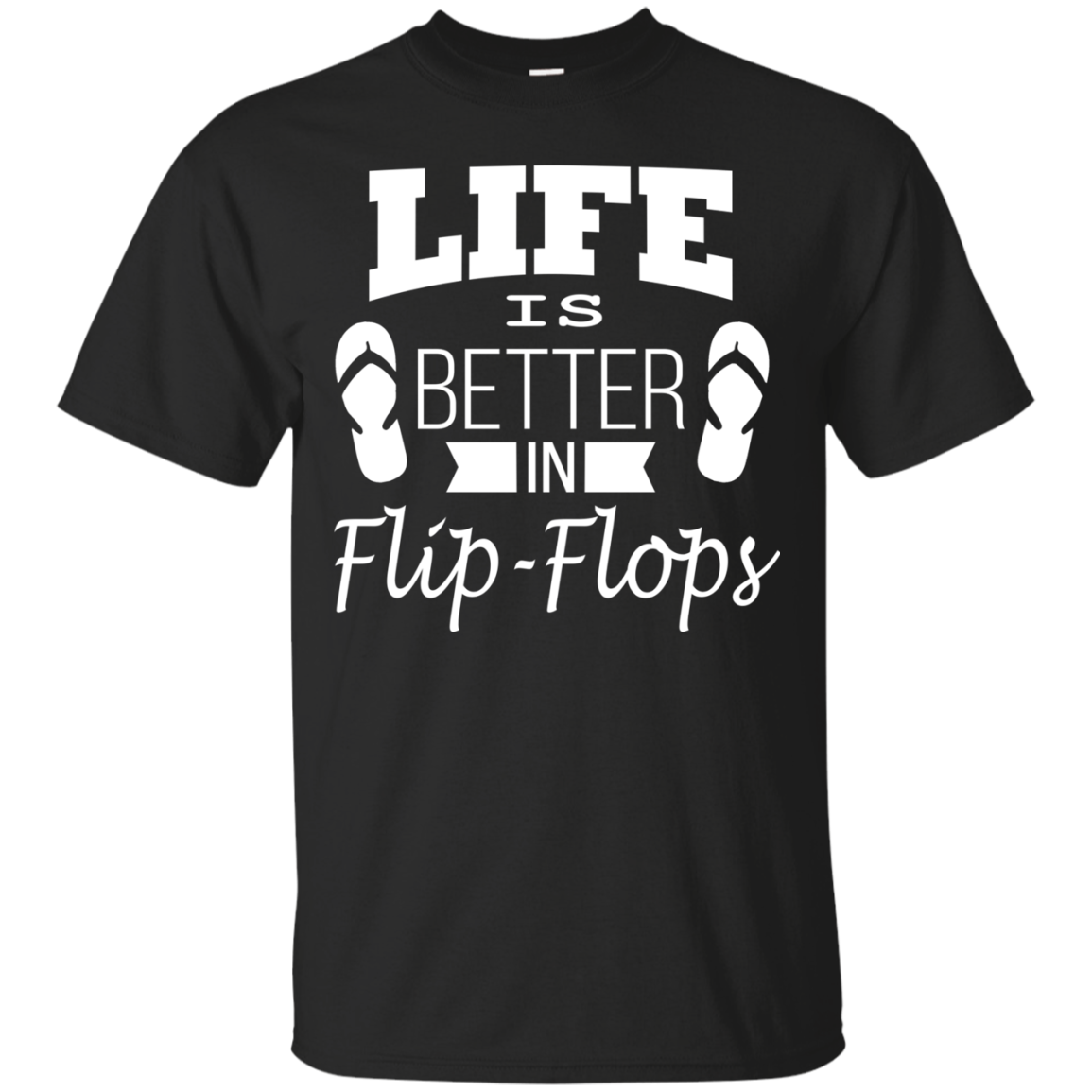 Life is Better In Flip Flops Shirt, Hoodie, Tank - TeeDragons