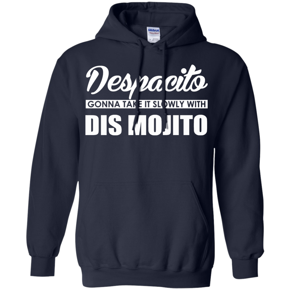Despacito Gonna Take It Slowly With Dis Mojito Shirt, Hoodie - TeeDragons