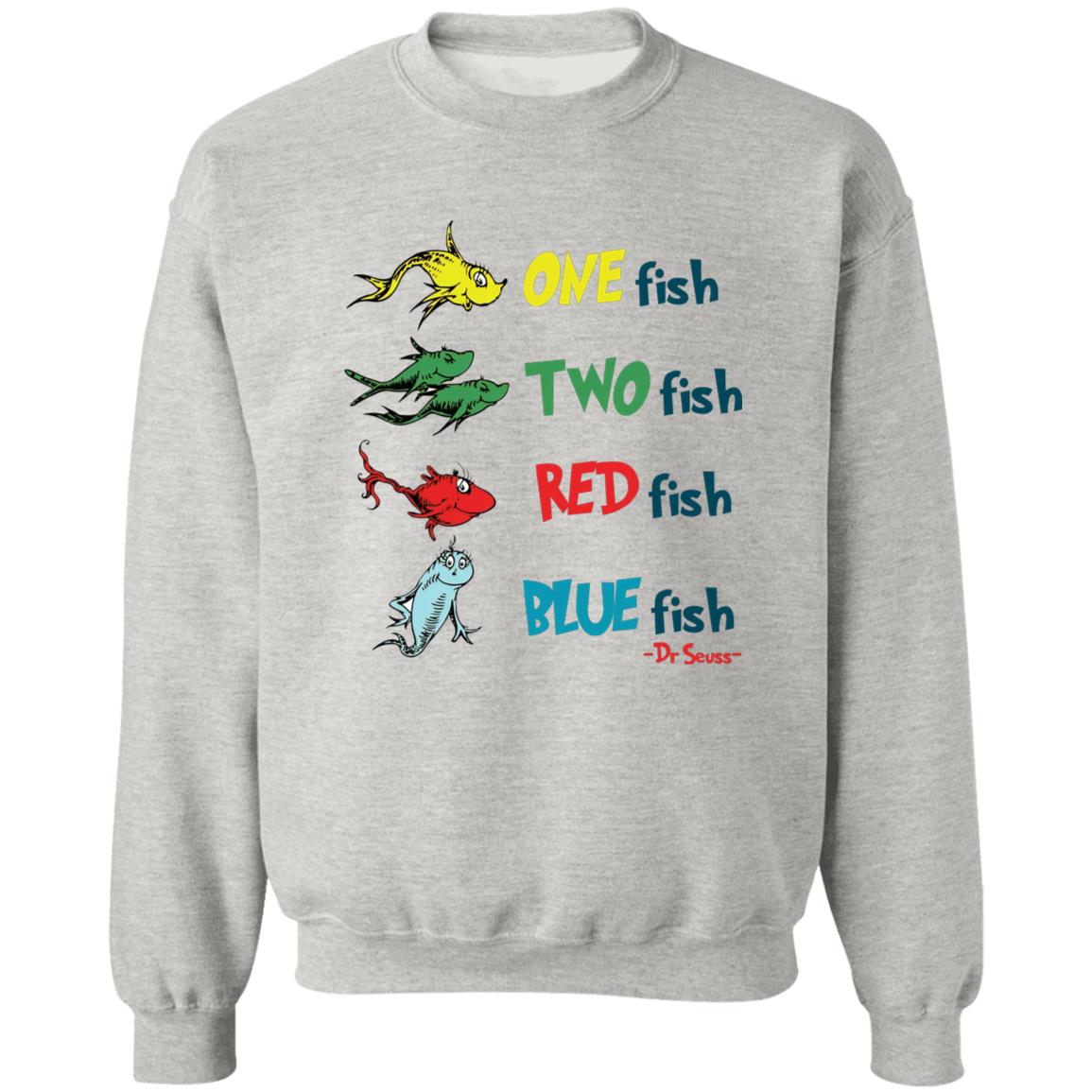 One Fish Two Fish Red Fish Blue Fish Dr Seuss Shirt