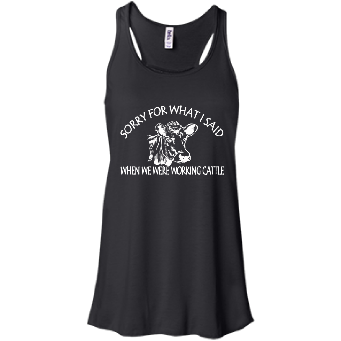 Sorry For What I Said When We Were Working Cattle Shirt, Hoodie - TeeDragons