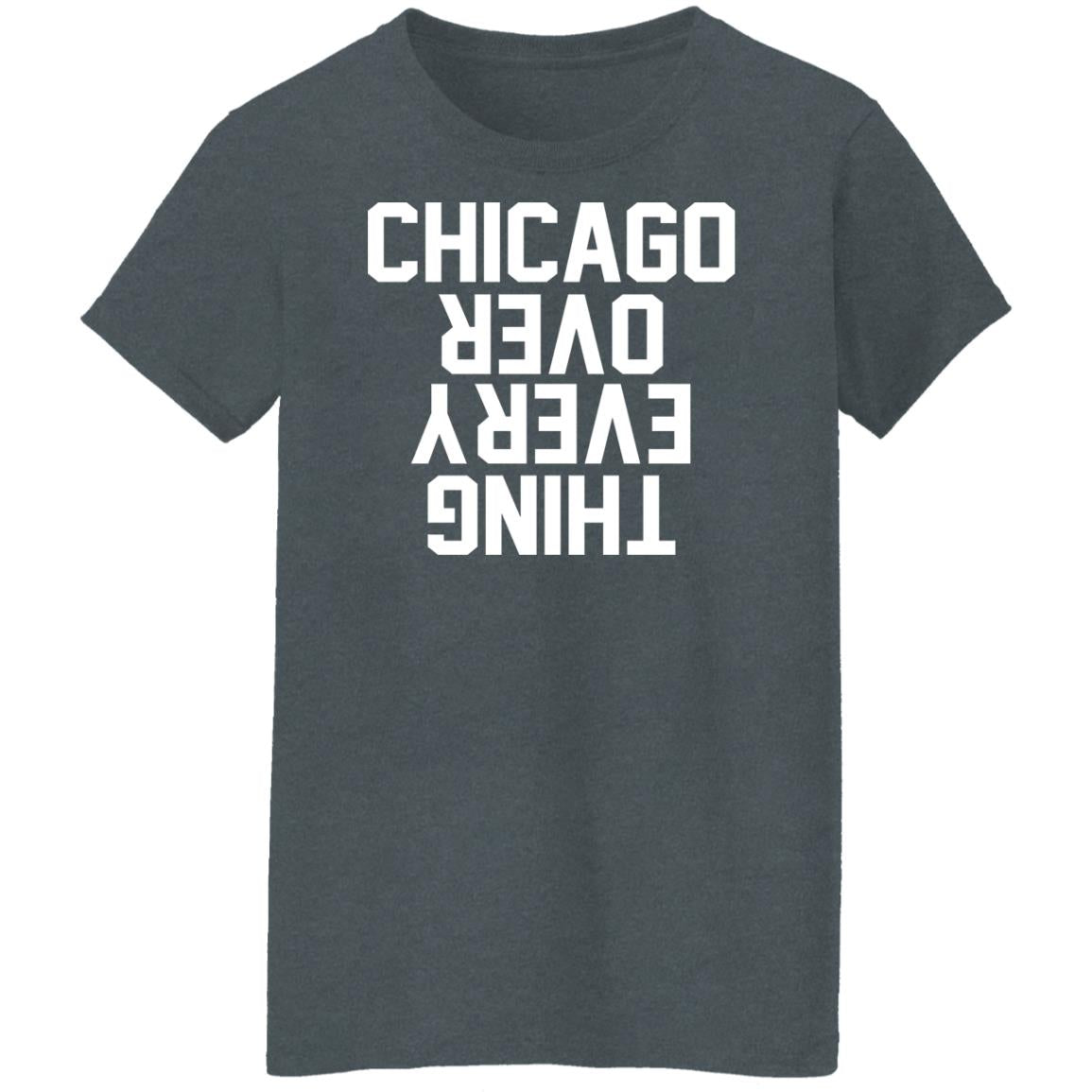 Chicago over everything hoodie