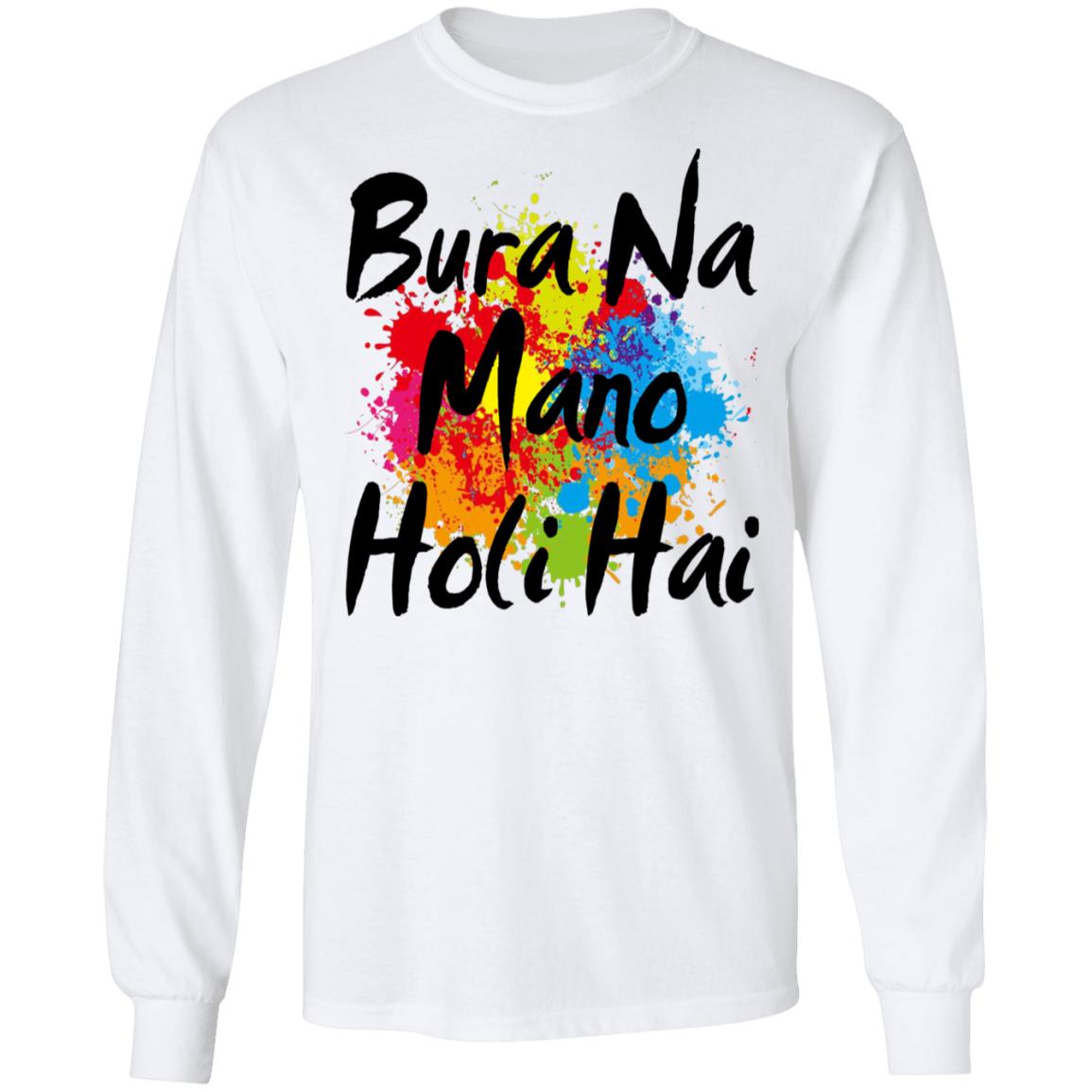 Bura Na Mano Holi Hai shirt