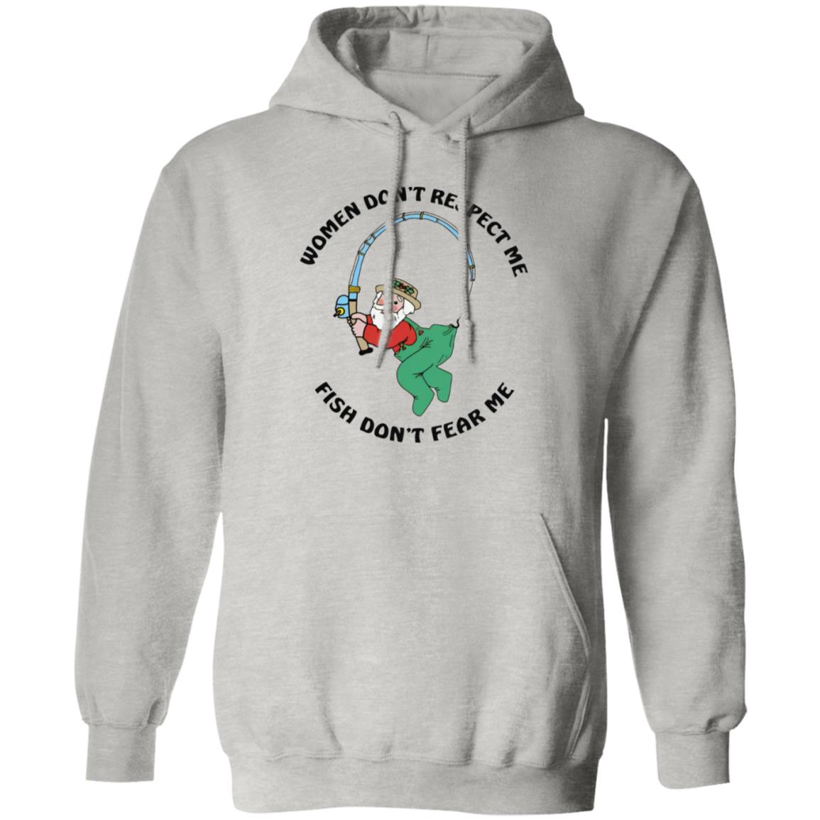 Women Don't Respect Me Fish Don't Fear Me Shirt