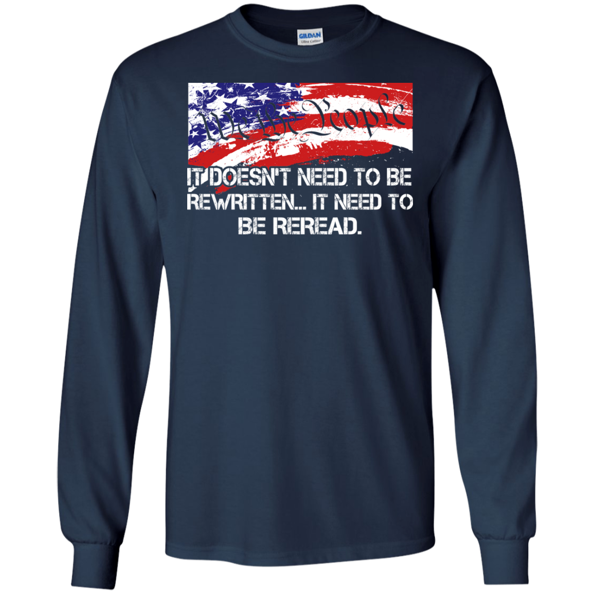 We The People - It Doesn't Need To Be Rewritten Shirt, Hoodie, Tank - TeeDragons
