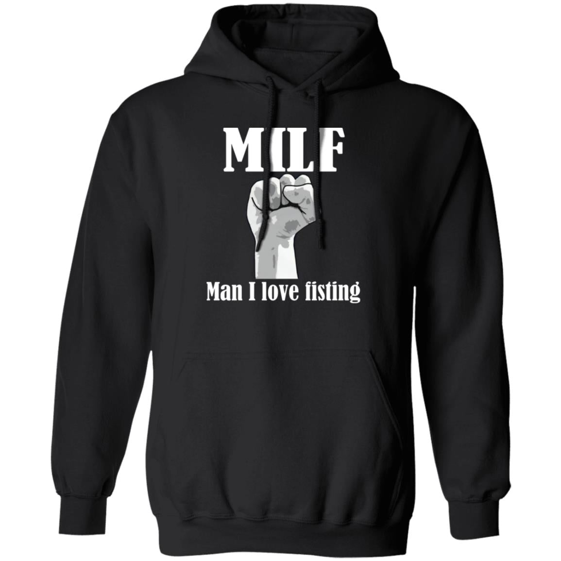 MILF – Man I Love Fisting Shirt