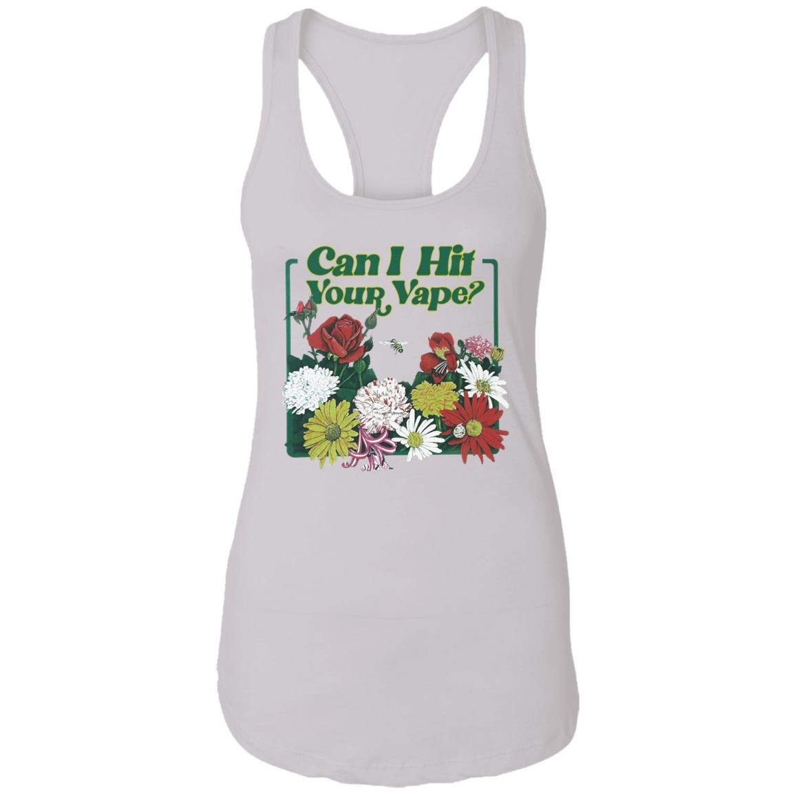 Can I Hit Your Vape Shirt