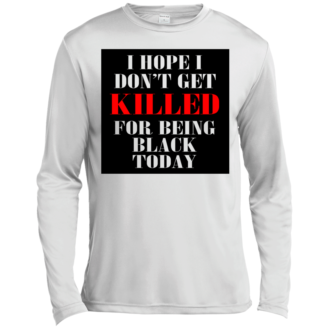 I Hope I Don't Get Killed For Being Black Today Shirt, Hoodie, Tank - TeeDragons
