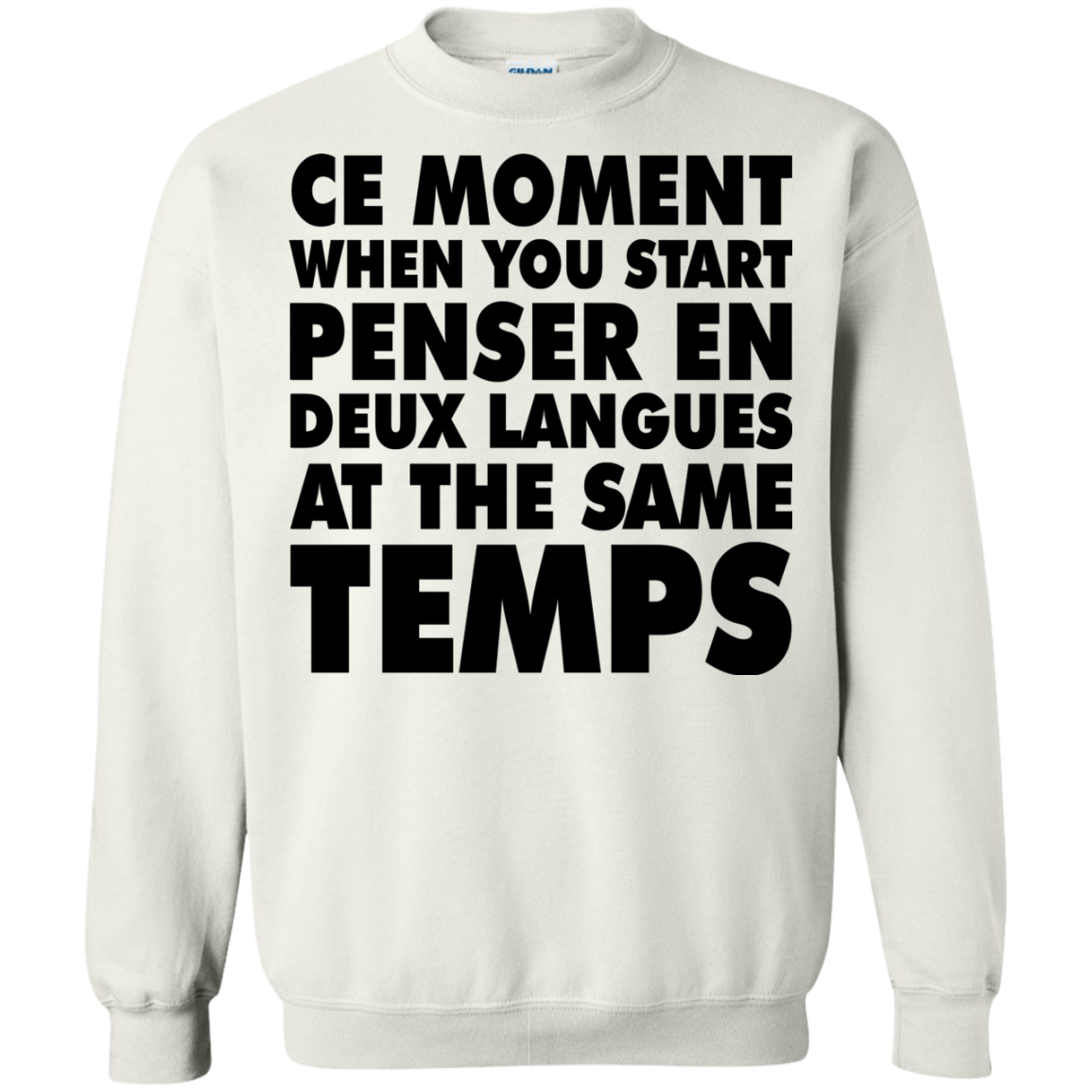 CE Moment When You Start Penser EN Deux Langues At The Same Temps Shirt - TeeDragons