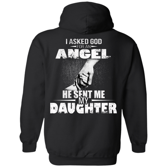 I Asked God For An Angel He Sent Me My Daughter Shirt - Back Design - TeeDragons