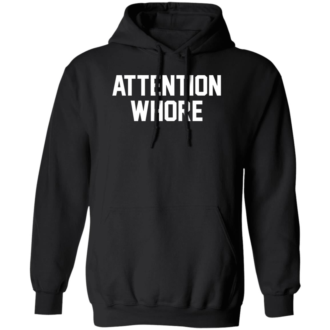 Attention Whore Shirt