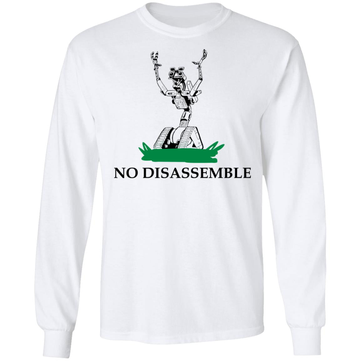 No Disassemble Shirt