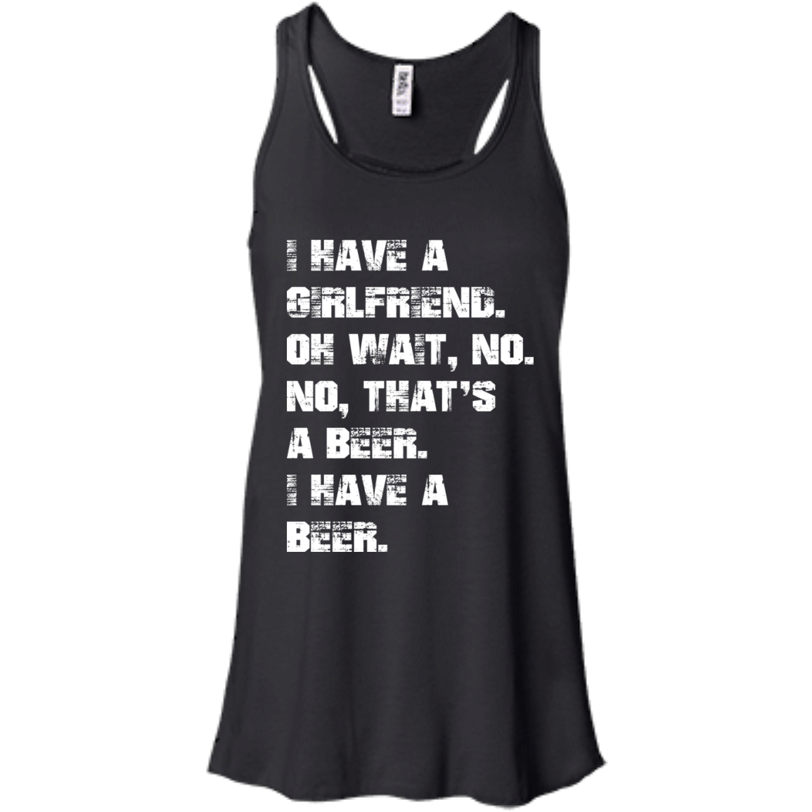 I Have A Girlfriend - No - I Have A Beer Shirt, Hoodie - TeeDragons