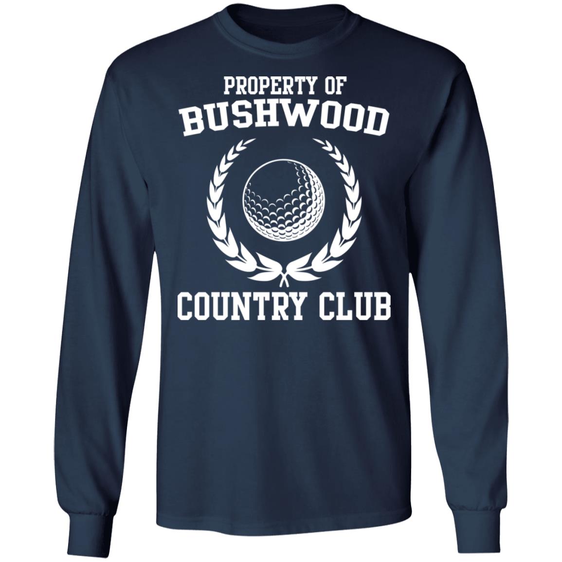 Property of Bushwood country club shirt
