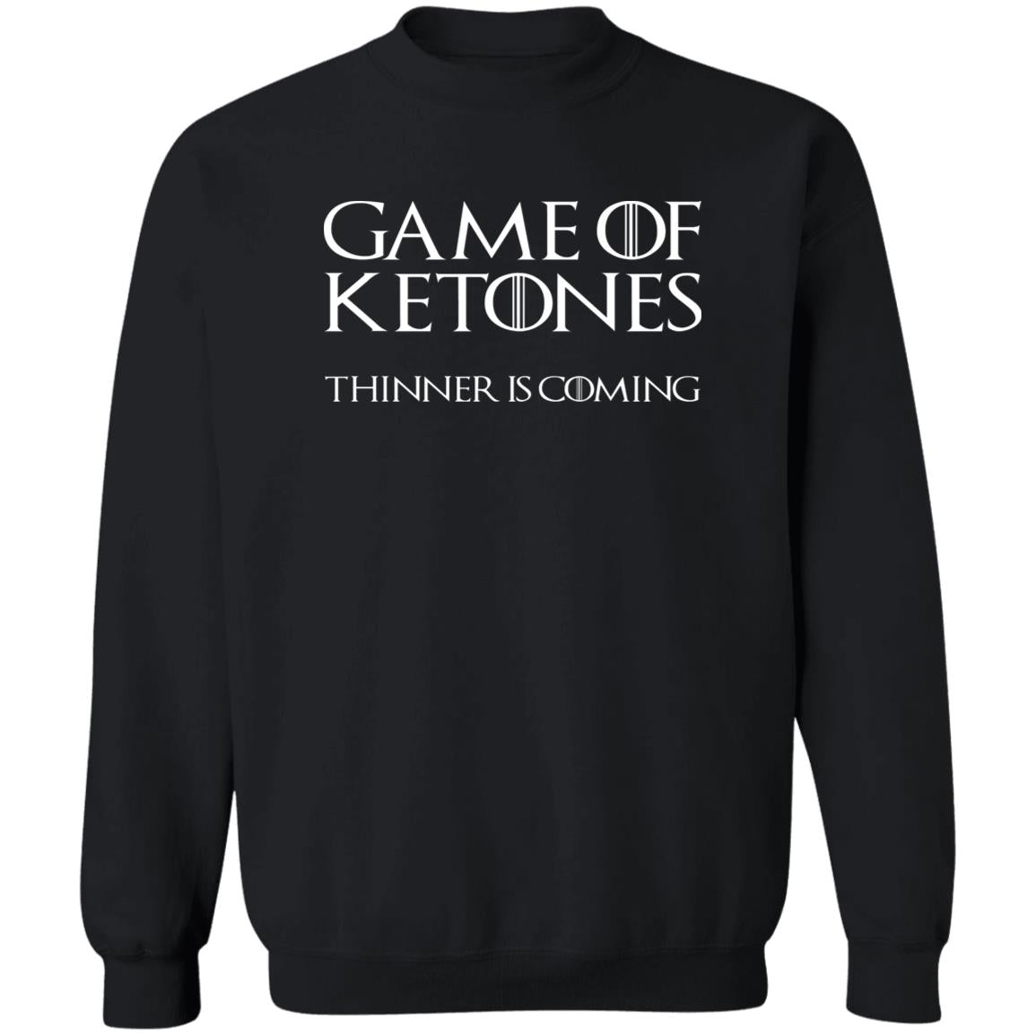 Game Of Ketones Thinner Is Coming Shirt