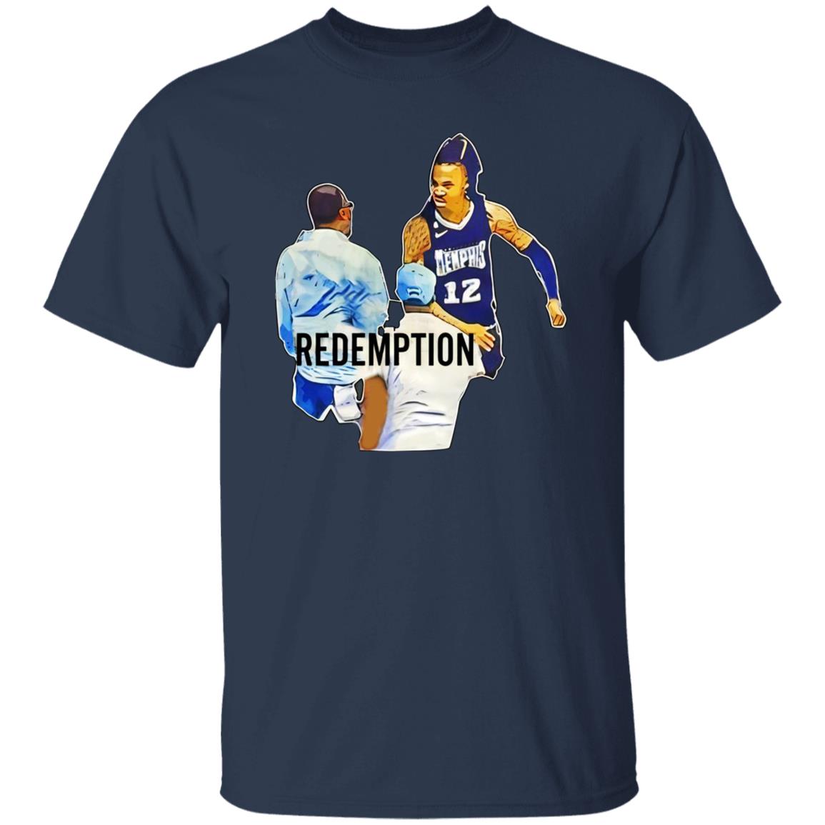 Ja Morant’s Dad Redemption Shirt