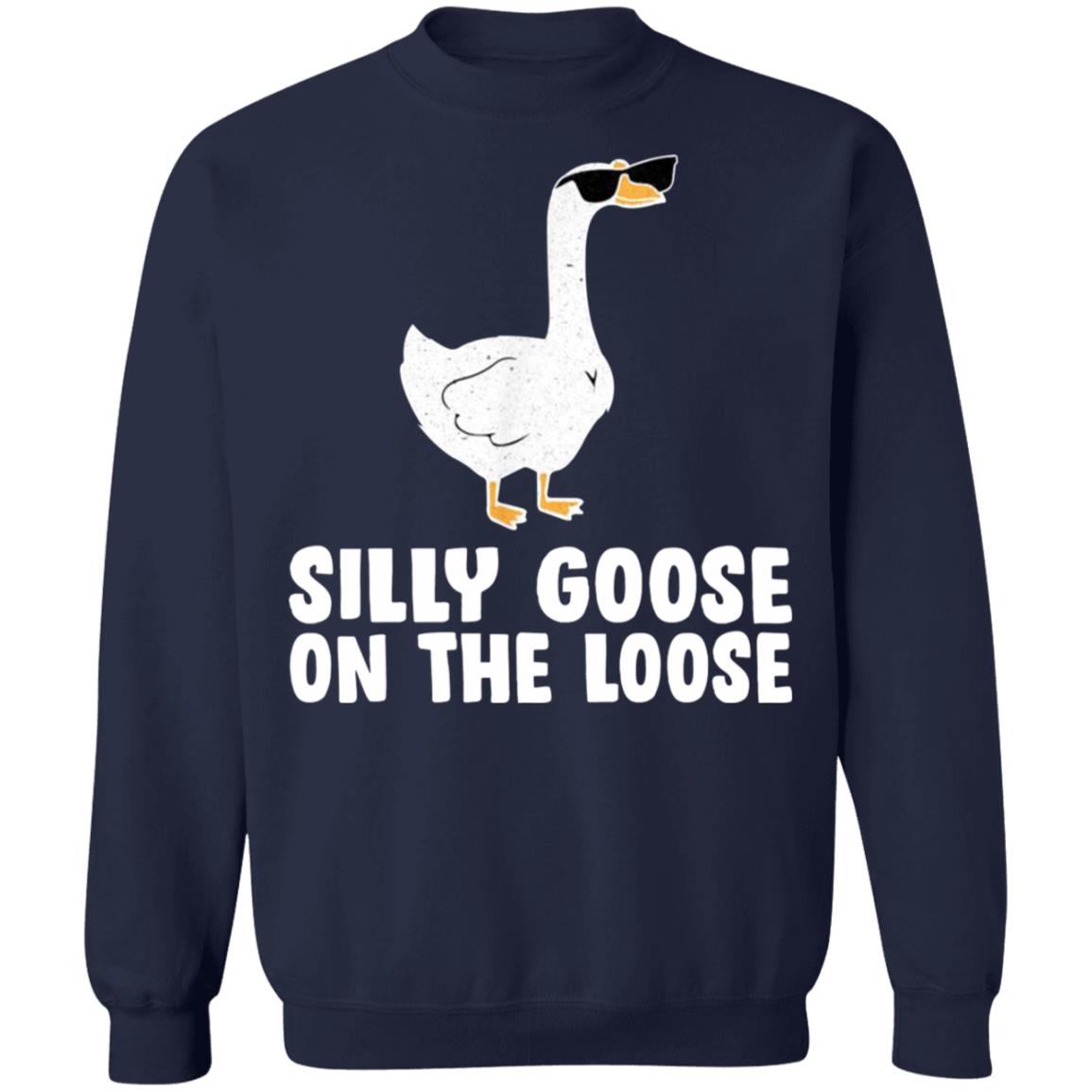 Silly Goose On The Loose Shirt