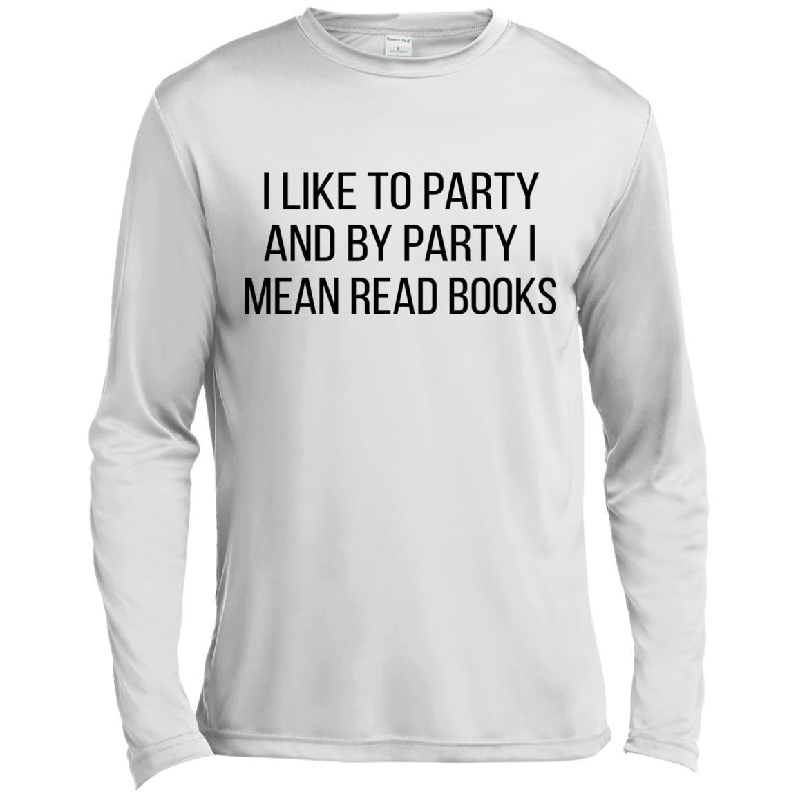 I Like To Party And By Party I Mean Read Books Shirt, Hoodie, Tank - TeeDragons
