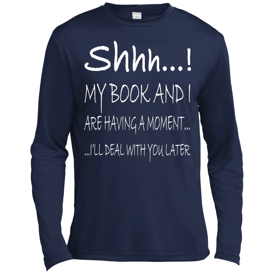 Shhh..! My Book And I Are Having A Moment Shirt, Hoodie, Tank - TeeDragons