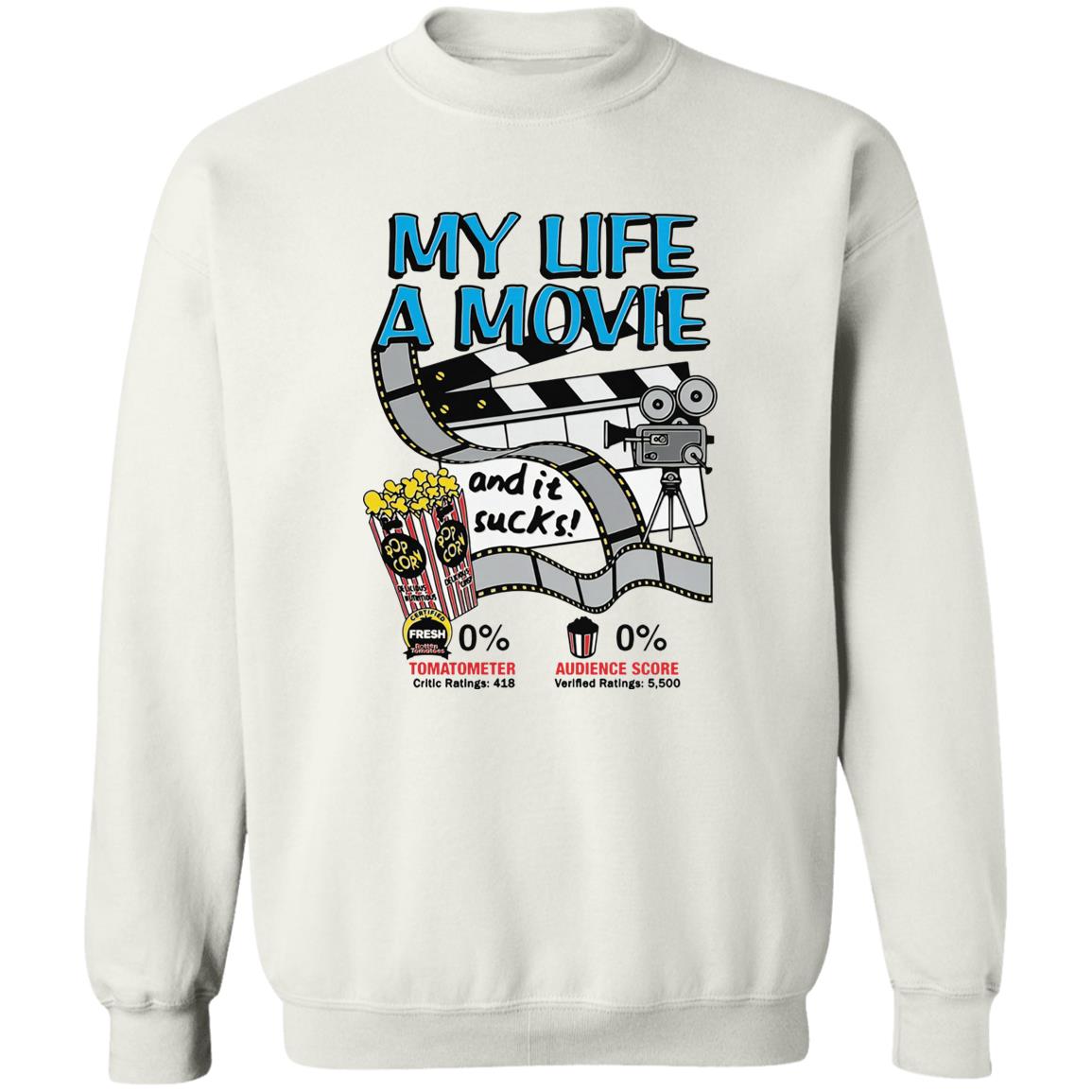 My Life A Movie Shirt