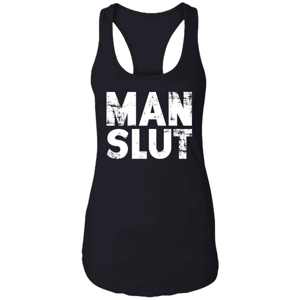 Man Slut Shirt