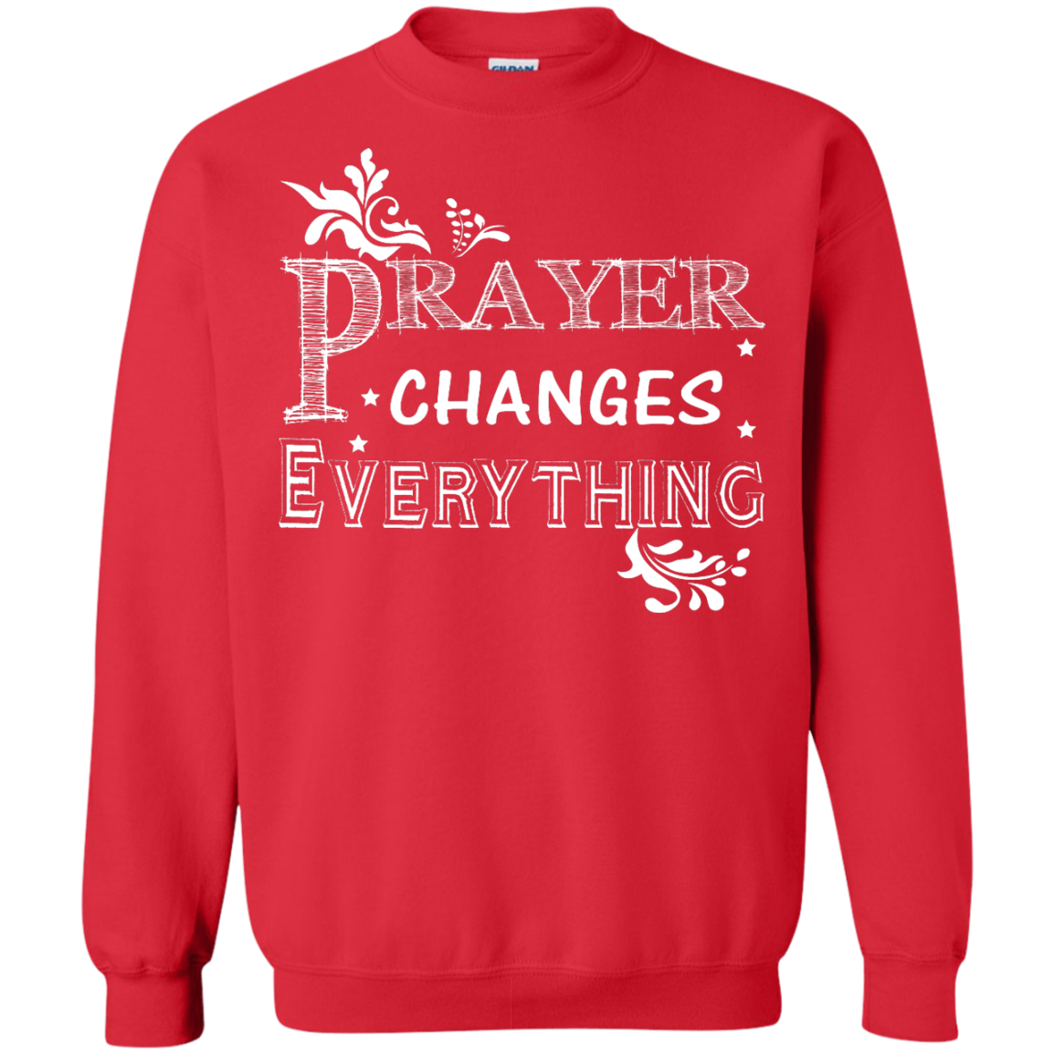 Prayer Changes Everything Shirt, Hoodie, Tank - TeeDragons