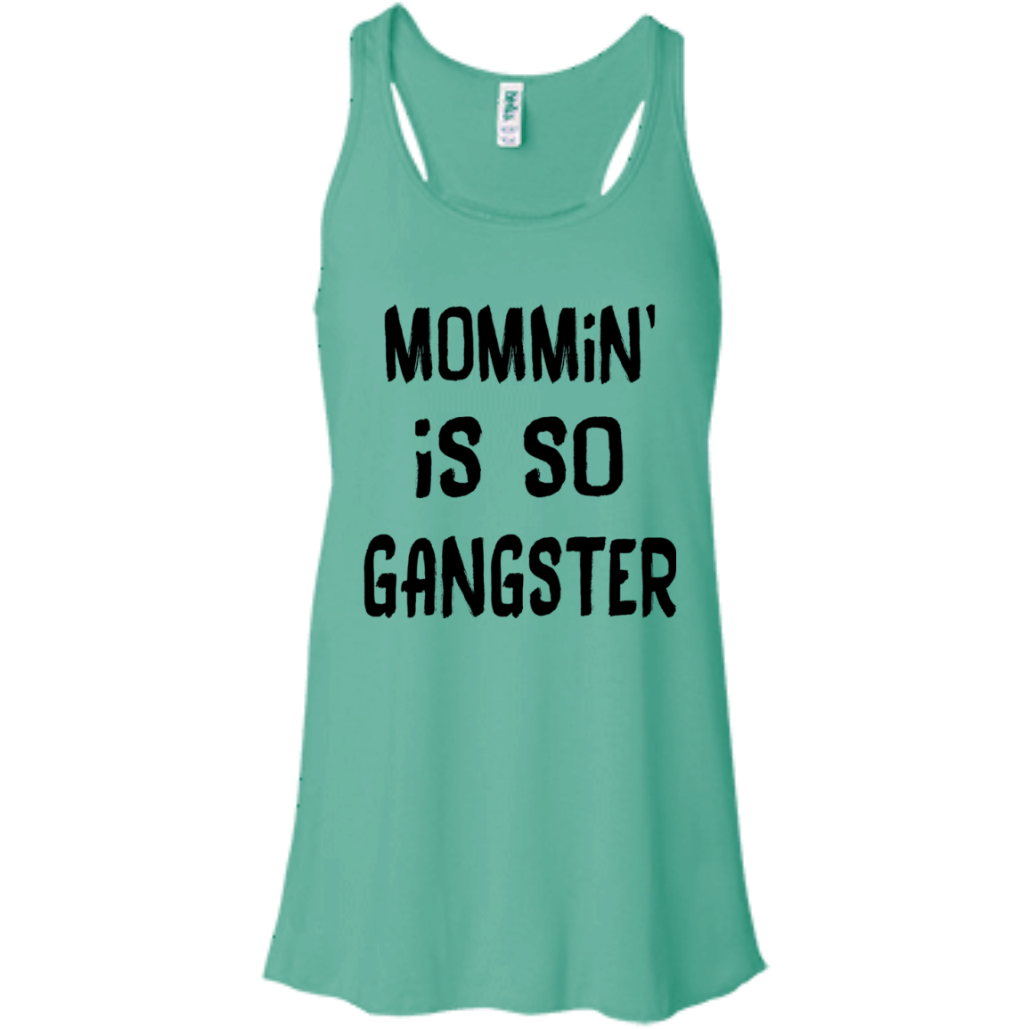 Mommin' Is So Gangster Shirt, Hoodie, Tank - TeeDragons