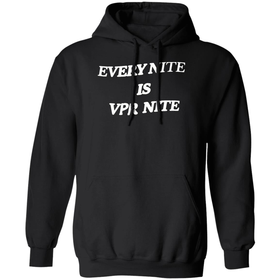Every Nite Is Vpr Nite Shirt