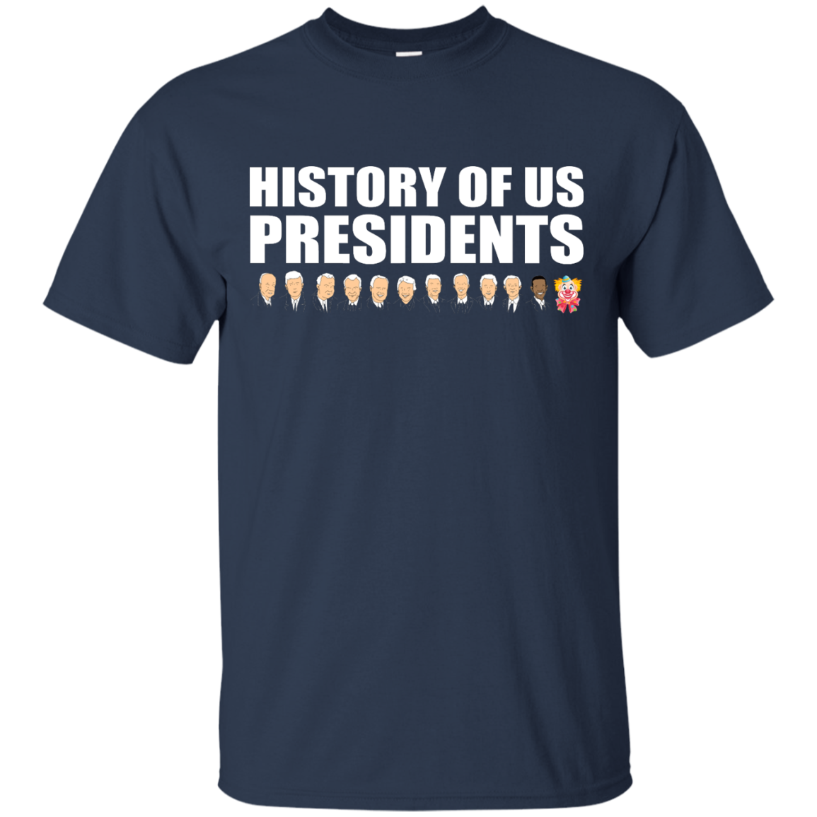 History Of Us Presidents Shirt, Hoodie, Tank - TeeDragons