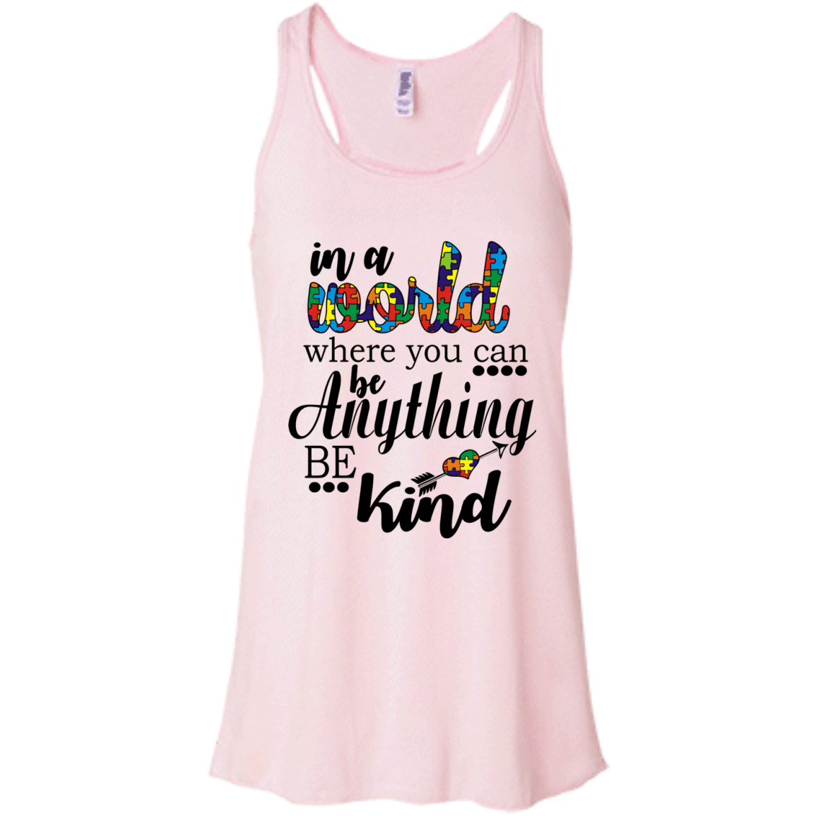 In A World Where You Can Be Anything Be Kind Shirt, Hoodie - TeeDragons