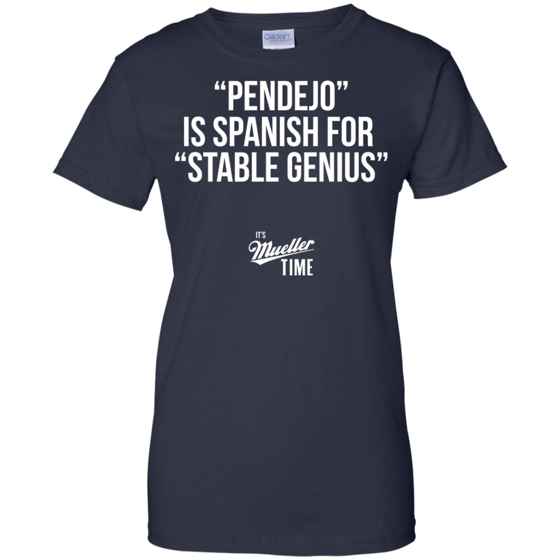 Pendejo Is Spanish For Stable Genius Shirt, Hoodie - TeeDragons