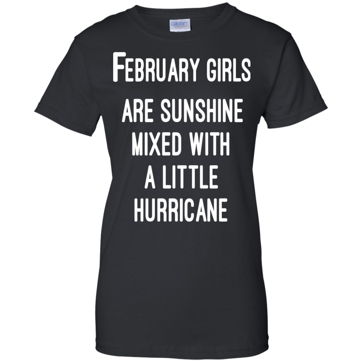 February Girls Are Sunshine Mixed With A Little Hurricane Shirt, Hoodie - TeeDragons