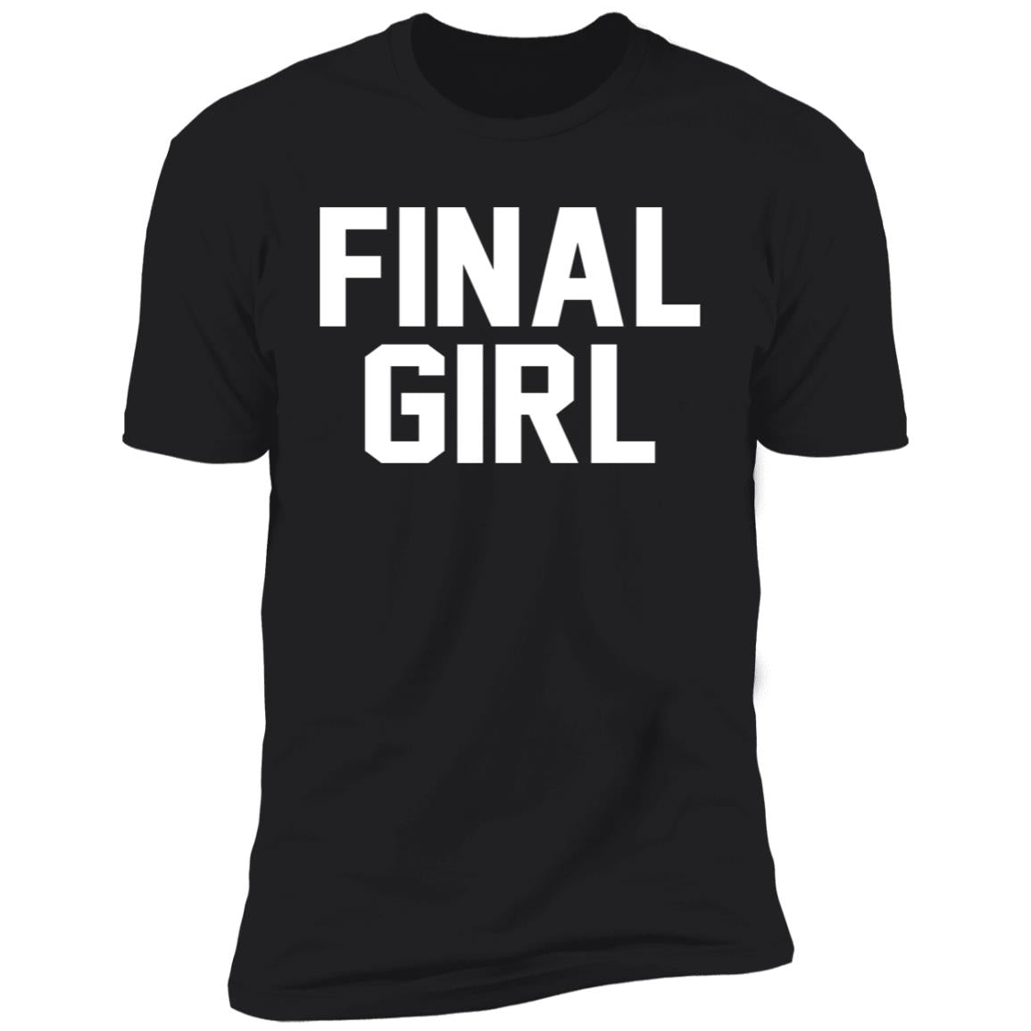 Final Girl Shirt