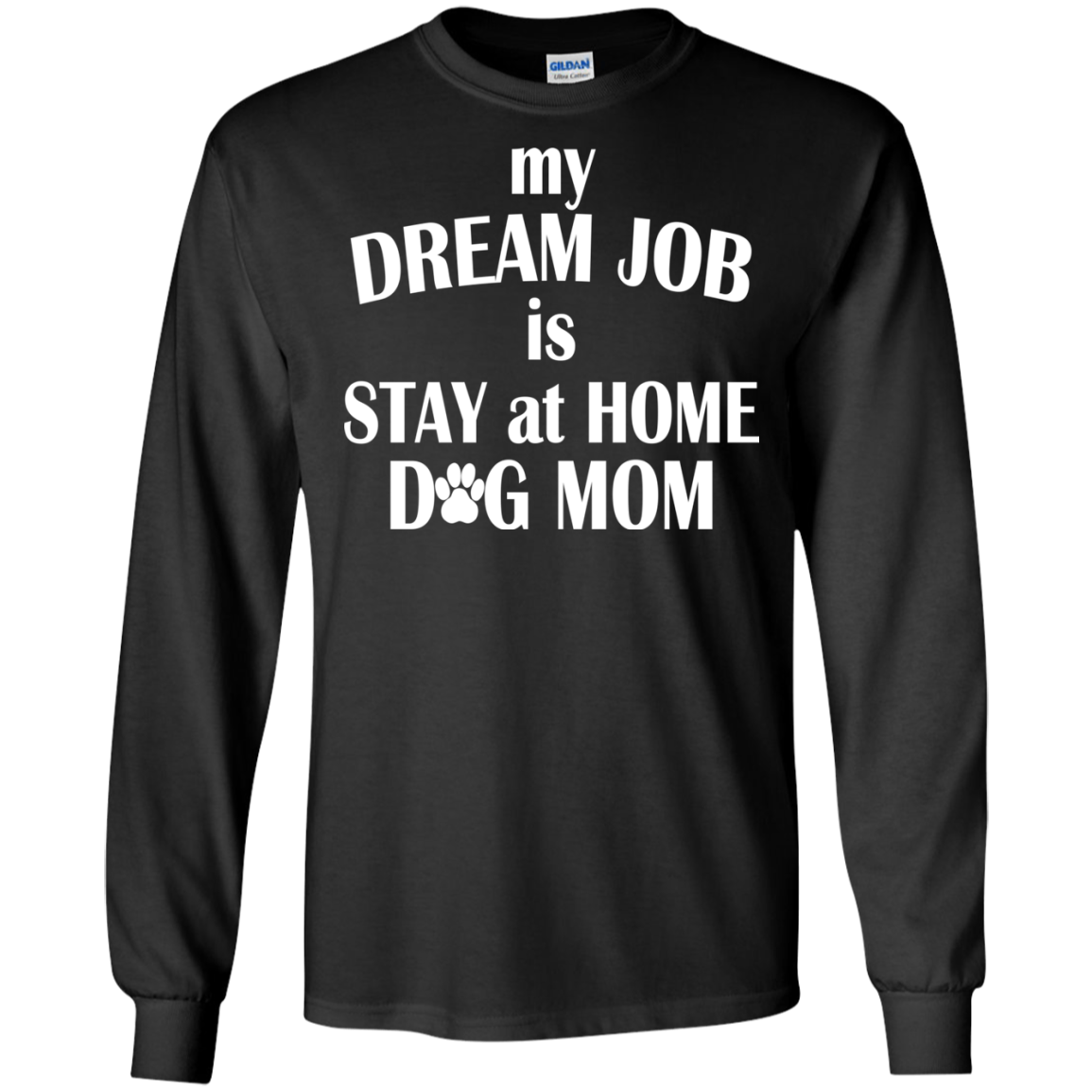 My Dream Job Is Stay At Home Dog Mom Shirt, Tank - TeeDragons