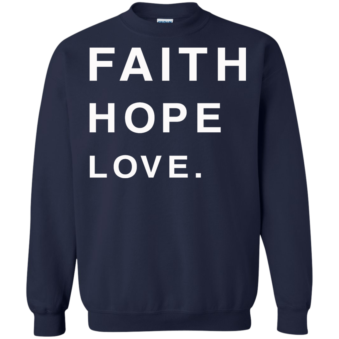 Faith Hope Love Shirt, Hoodie, Tank - TeeDragons