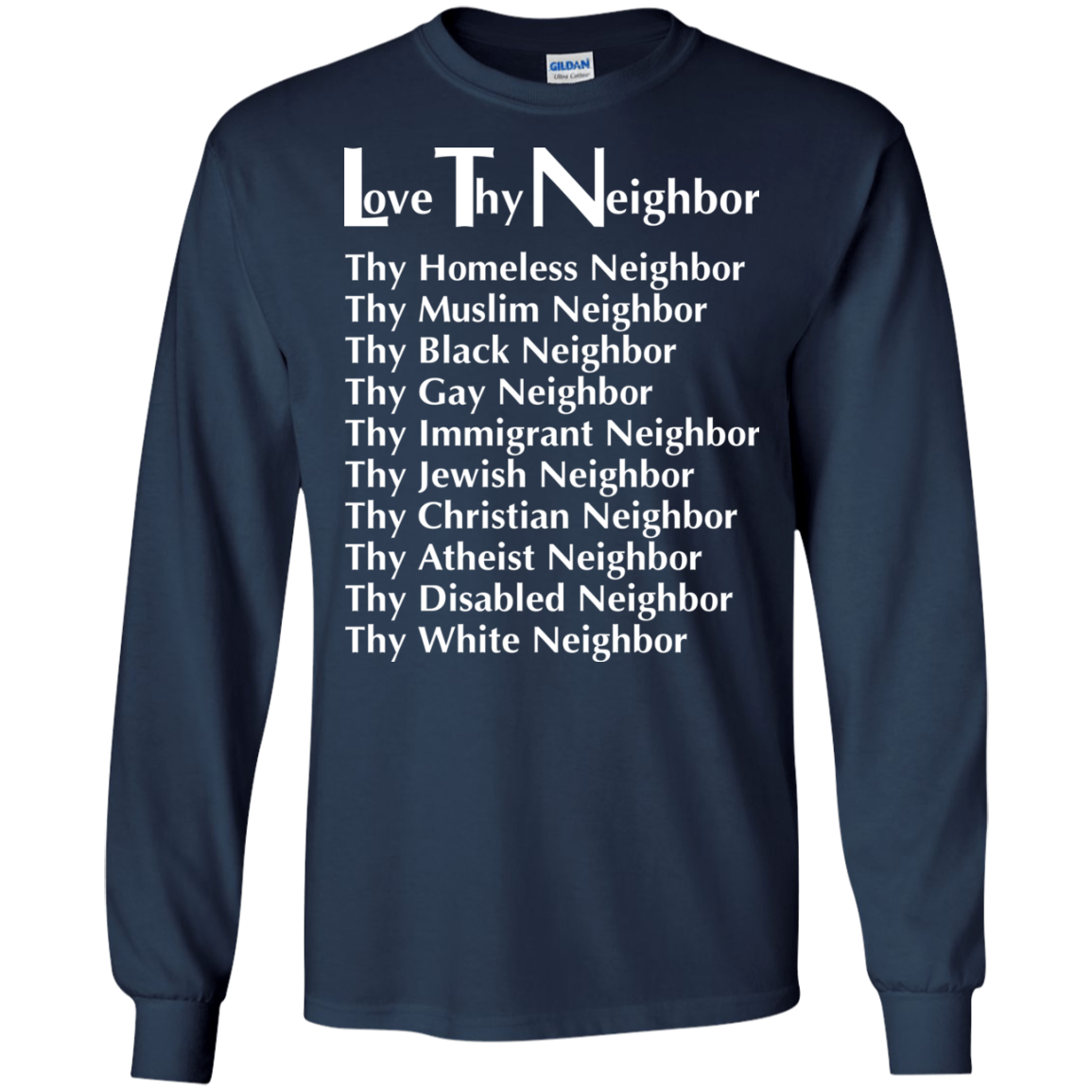 Love Thy Neighbor Shirt, Hoodie, Tank - TeeDragons