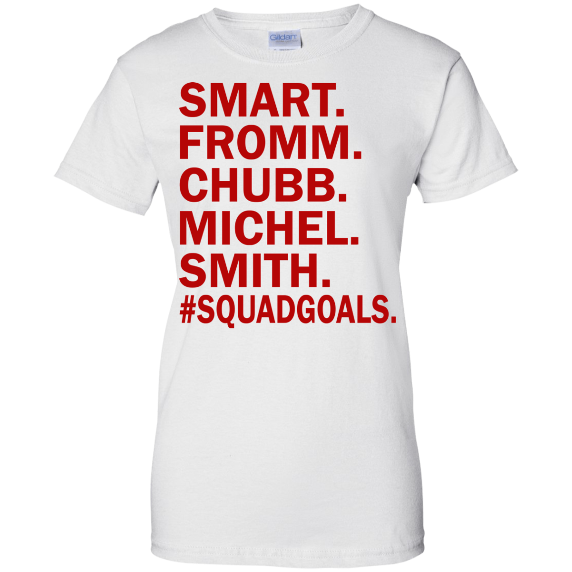 Smart - Fromm - Chubb - Michel - Smith #Squadgoals T-Shirt - TeeDragons